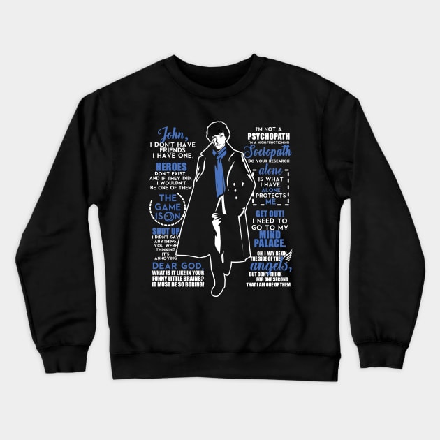 Sherlock Best Quotes Crewneck Sweatshirt by KsuAnn